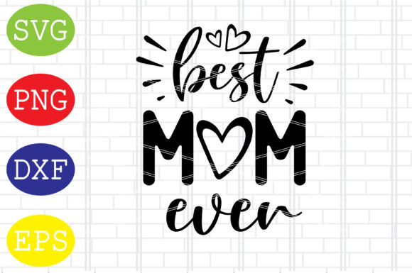 Best Mom Ever SVG: A Designer’s Embroidery Review