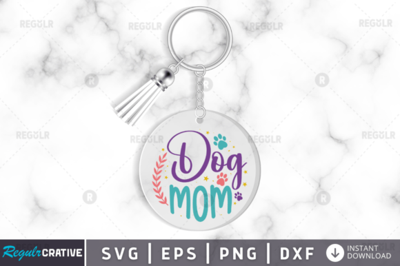 Dog Mom Keychain SVG: A Designer’s Stitch Test