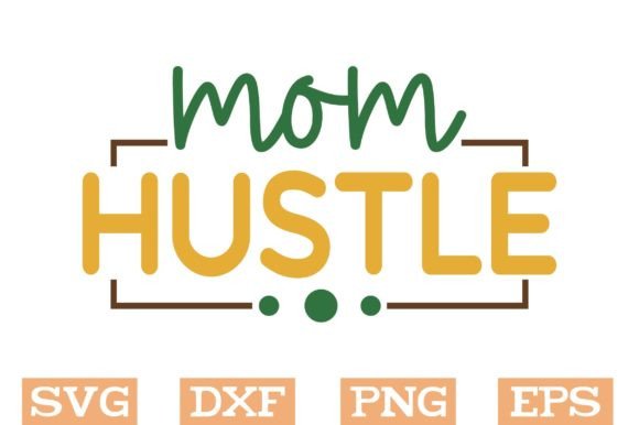 Mom Hustle SVG: An Embroidery Designer’s Review