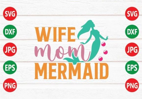 Wife Mom Mermaid SVG: An Embroidery Review