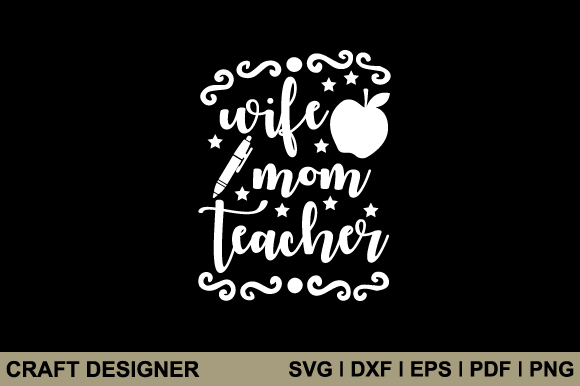 Wife Mom Teacher SVG: An Embroidery Review